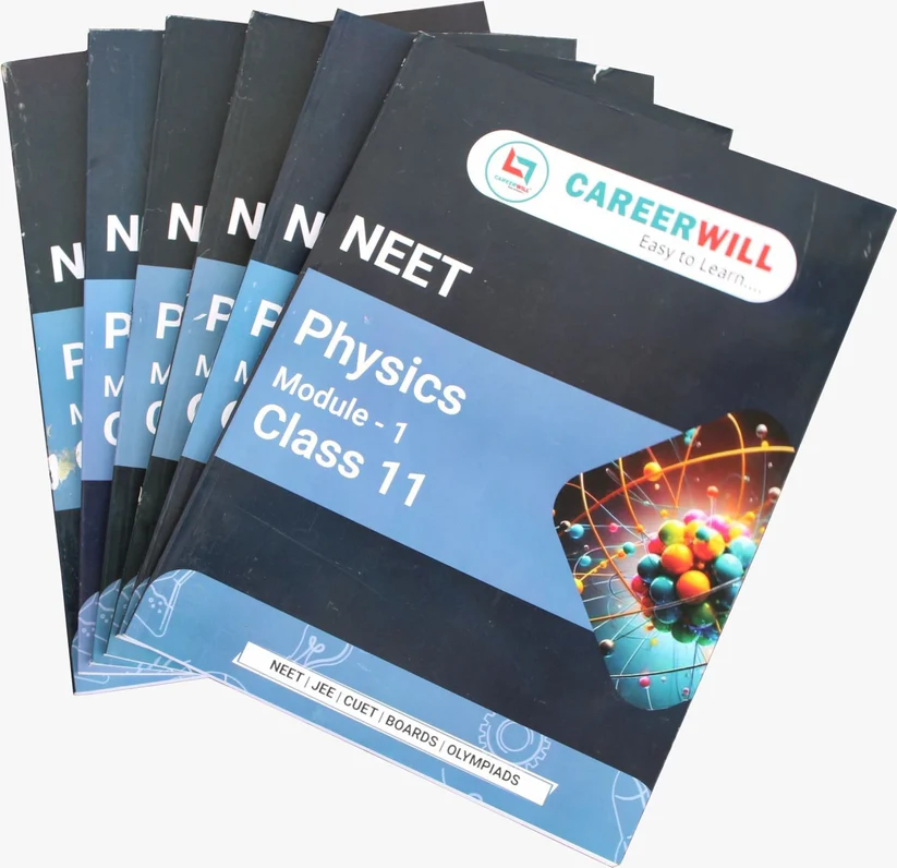CareerWill NEET Physics Modules CareerWill NEET Physics Modules